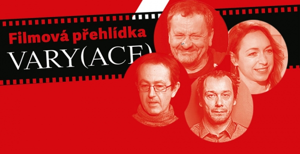 VARY(ACE): Natočte film s Liškou, Zelenkou či Vilhelmovou