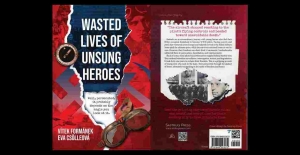 WASTED LIVES OF UNSUNG HEROES