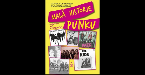Malá historie punk: Návrat ke kořenům